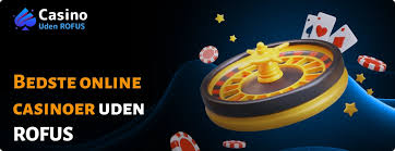 Oplev Danske Casino Uden RoFUS Spil Friktionsfrit!